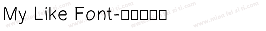 My Like Font字体转换